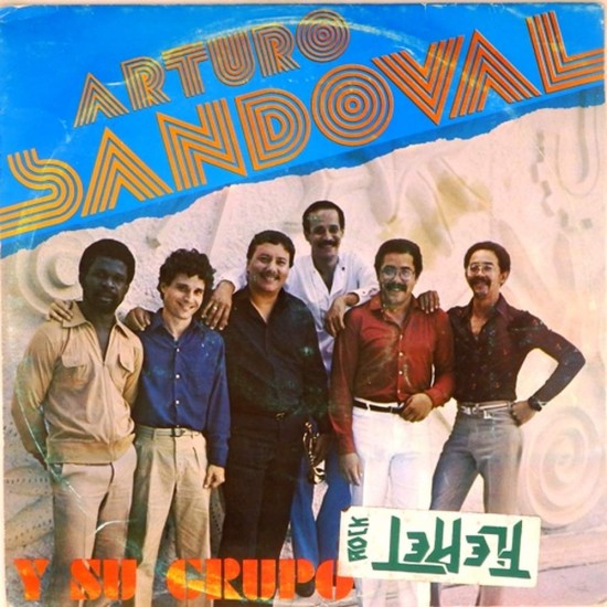 Пластинка Arturo Sandoval Arturo Sandoval y su grupo